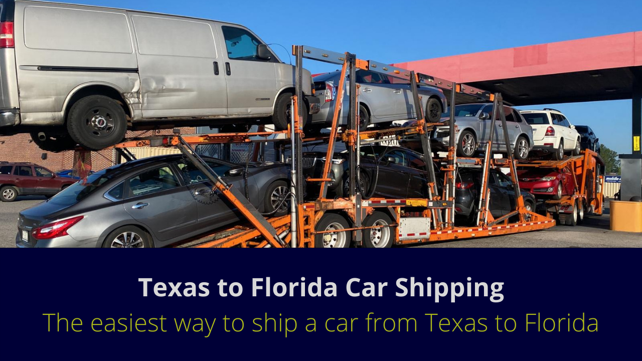 Texas to Florida car shipping Best Cheap auto Transport