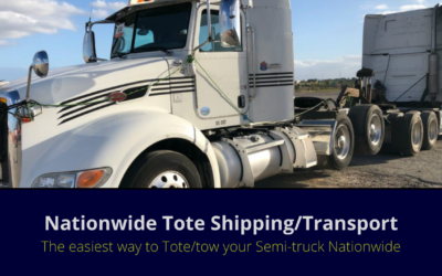 Ship-Tote-Tow my Semi-truck Nationwide